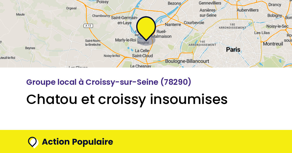 Chatou et Croissy insoumises — Action Populaire