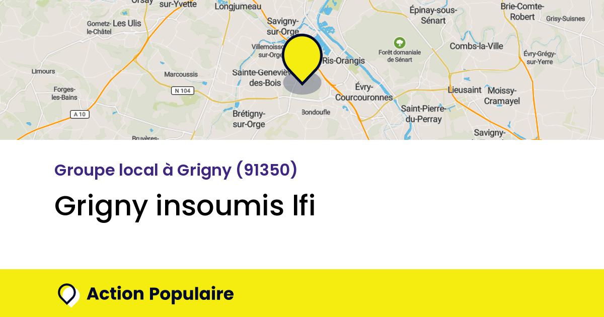 Grigny Insoumis LFI — Action Populaire